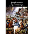 The Civilization of the Renaissance in Italy