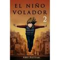 El Niño Volador 2 (libro ilustrado)