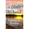 A Place to Land