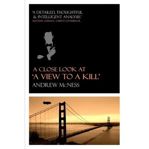 A Close Look at 'A View to a Kill'