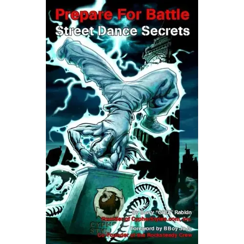Prepare For Battle - Street Dance Secrets