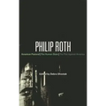 Philip Roth: American Pastoral, The Human Stain, The Plot Against America