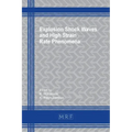 Explosion Shock Waves and High Strain Rate Phenomena
