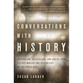 Conversations with History