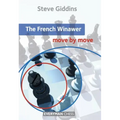 French Winawer: Move by Move