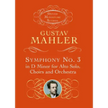 Symphony No. 3 in D Minor for Alto Solo, Choirs and Orchestra
