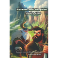 Rostam and Shaghad: Shahnameh Stories for Kids in Farsi and English