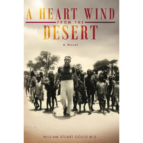 A Heart Wind From The Desert