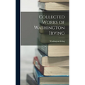 Collected Works of Washington Irving
