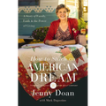 How to Stitch an American Dream: A Story of Family, Faith and the Power of Giving