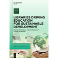 Libraries Driving Education for Sustainable Development