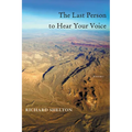 The Last Person to Hear Your Voice