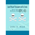 Lost Pirate Treasures of St. Croix