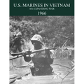 U.S. Marines in the Vietnam War: An Expanding War 1966