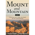Mount and Mountain: A Reverend and a Rabbi Talk about the Ten Commandments