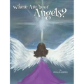 Where Are Your Angels?