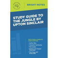 Study Guide to The Jungle by Upton Sinclair