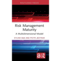 Risk Management Maturity: A Multidimensional Model