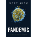 Pandemic: Horrors Written In Lockdown