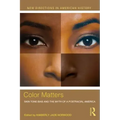 Color Matters: Skin Tone Bias and the Myth of a Postracial America