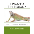I Want A Pet Iguana