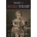 Theory of Spencerian Penmanship