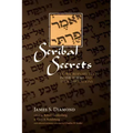 Scribal Secrets: Extraordinary Texts in the Torah and Their Implications