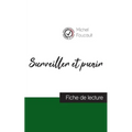 Surveiller et punir de Michel Foucault (fiche de lecture et analyse complète de l'oeuvre)