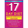 The 17 Day Diet Breakthrough Edition