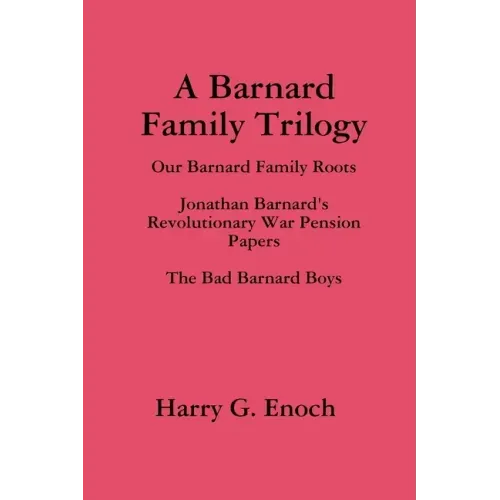 A Barnard Family Trilogy