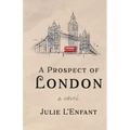 A Prospect of London