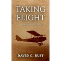 Taking Flight: A Story of the 1920s