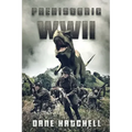 Prehistoric WWII