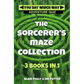 The Sorcerer's Maze Collection: Three Books in One