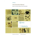 Vital Sensation Manual Unit 2: Levels in Homeopathy: Based on the Sensation Method & Classical Homeopathy