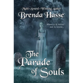 The Parade Of Souls