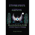 Strange Dreams and Screams: Spooky Tales of Terror