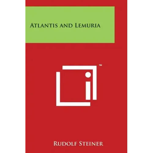 Atlantis and Lemuria