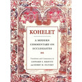 Kohelet: A Modern Commentary on Ecclesiastes