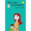 Voy a tener un hermanito