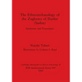 The Ethnoarchaeology of the Zaghawa of Darfur(sudan)