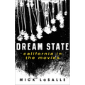 Dream State: California in the Movies