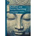 Buddhism and Human Flourishing: A Modern Western Perspective