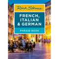 Rick Steves French, Italian & German Phrase Book