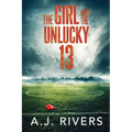 The Girl and the Unlucky 13