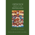 Orthodox Saints of the British Isles: Volume III - July - September