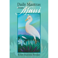 Daily Mantras from Maui