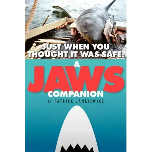 Just When You Thought It Was Safe: A JAWS Companion