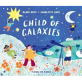 Child of Galaxies