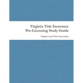 Virginia Title Insurance PreLicensing Study Guide